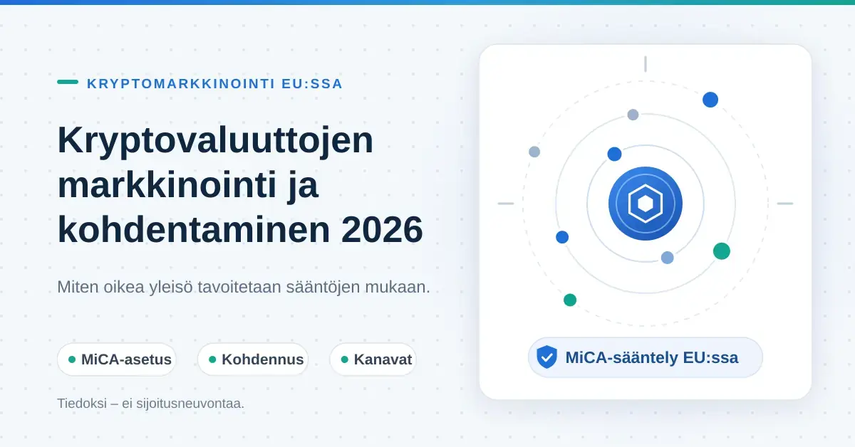 Havainnekuva kryptovaluuttojen markkinoinnin kohdentamisesta: tähtäinympyröiden keskellä digitaalista omaisuutta kuvaava tunnus ja merkintä MiCA-sääntelystä EU:ssa.